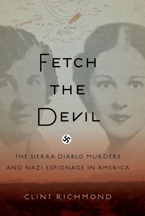 Cover of the book Fetch the Devil by Clint Richmond, University Press of New England
