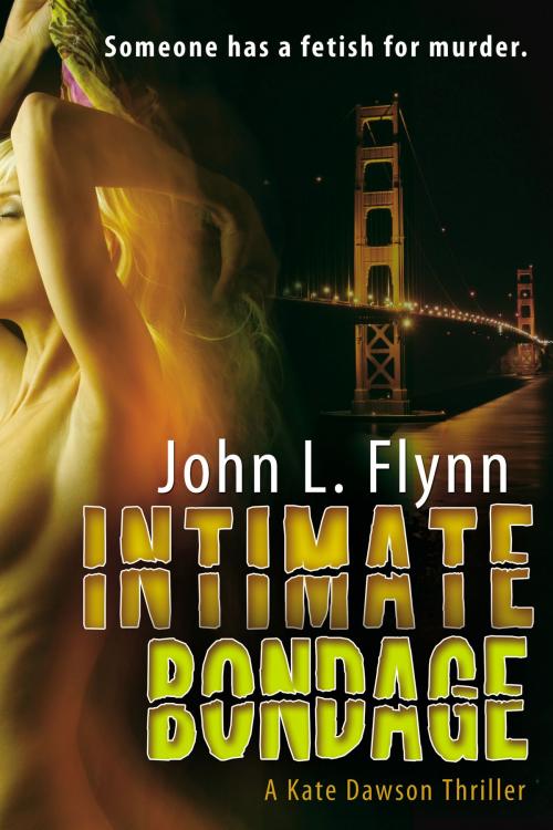Cover of the book Intimate Bondage by John Flynn, BelleBooks