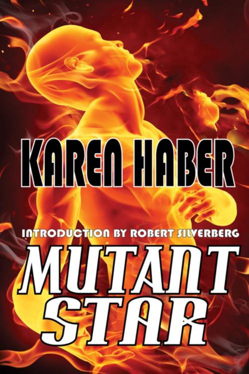Cover of the book Mutant Star by Karen Haber, Phoenix Pick