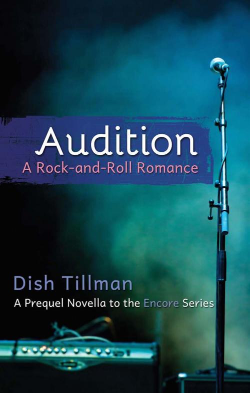 Cover of the book Audition by Dish Tillman, Ulysses Press