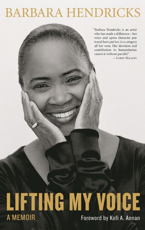 Cover of the book Lifting My Voice by Barbara Hendricks, Chicago Review Press