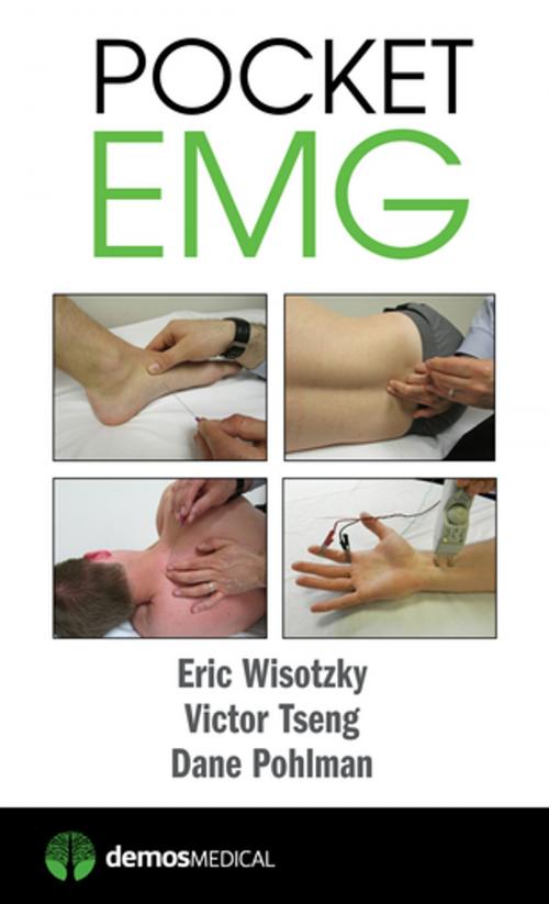 Cover of the book Pocket EMG by Eric Wisotzky, MD, Victor Tseng, DO, Dane Pohlman, DO, Springer Publishing Company