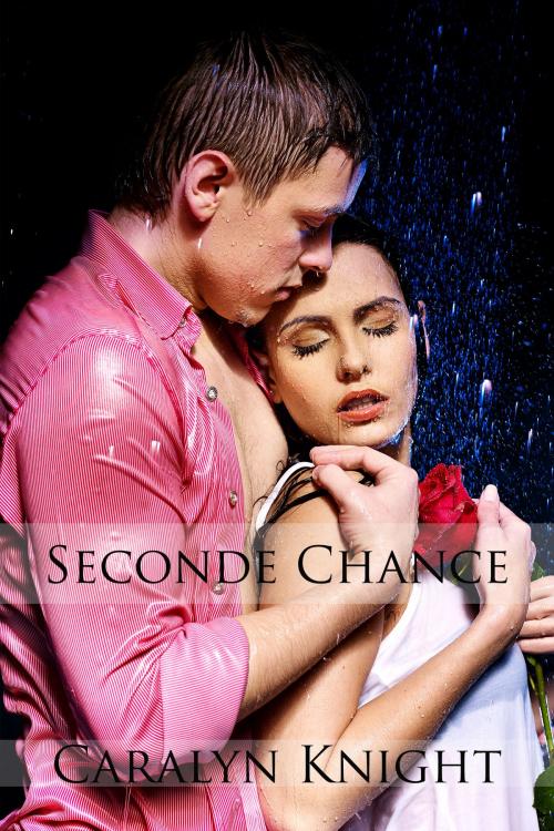 Cover of the book Seconde Chance by Caralyn Knight, Black Serpent Erotica