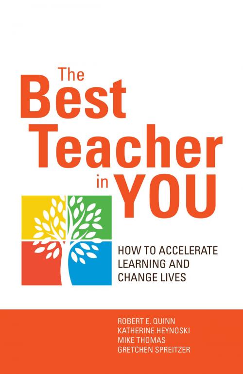 Cover of the book The Best Teacher in You by Robert E. Quinn, Katherine Heynoski, Mike Thomas, Gretchen M. Spreitzer, Berrett-Koehler Publishers