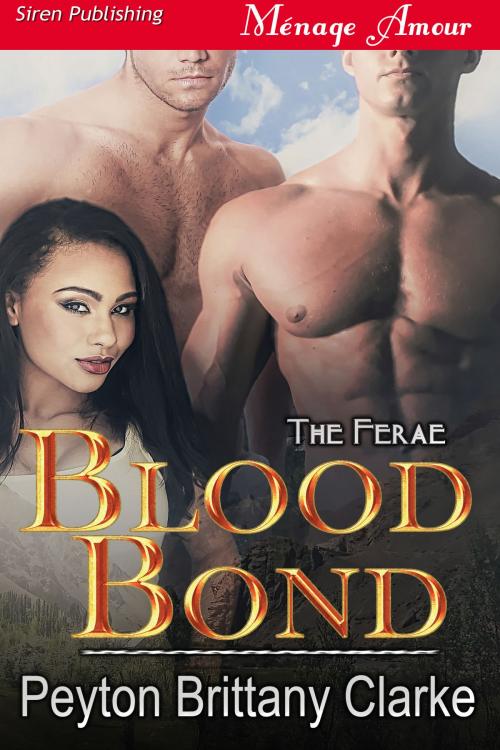 Cover of the book Blood Bond by Peyton Brittany Clarke, Siren-BookStrand