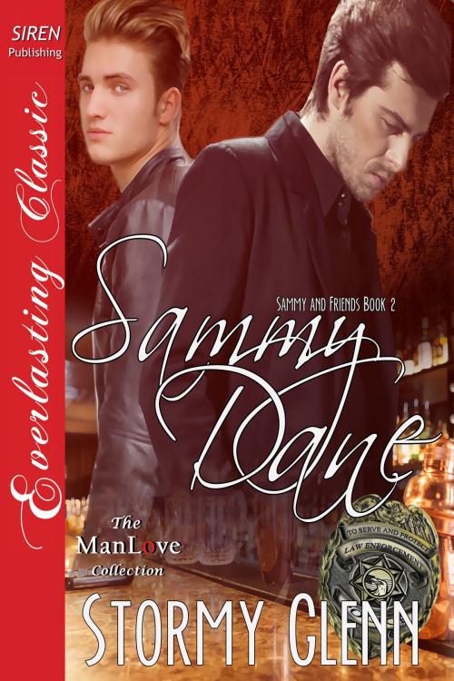 Cover of the book Sammy Dane by Stormy Glenn, Siren-BookStrand