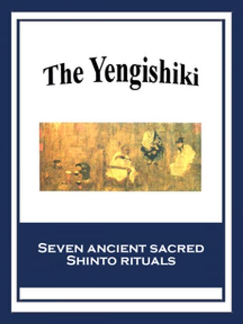 Cover of the book The Yengishiki by Fujiwara no Tokihira, Wilder Publications, Inc.
