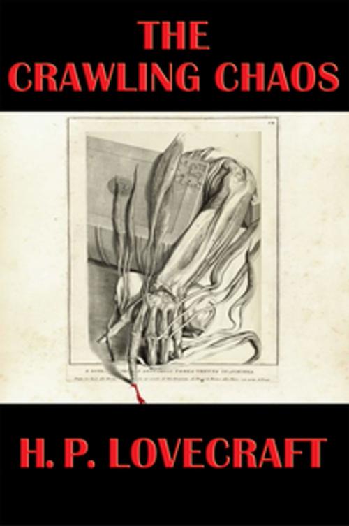 Cover of the book The Crawling Chaos by H. P. Lovecraft, Wilder Publications, Inc.