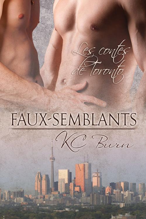 Cover of the book Faux-semblants by KC Burn, Dreamspinner Press