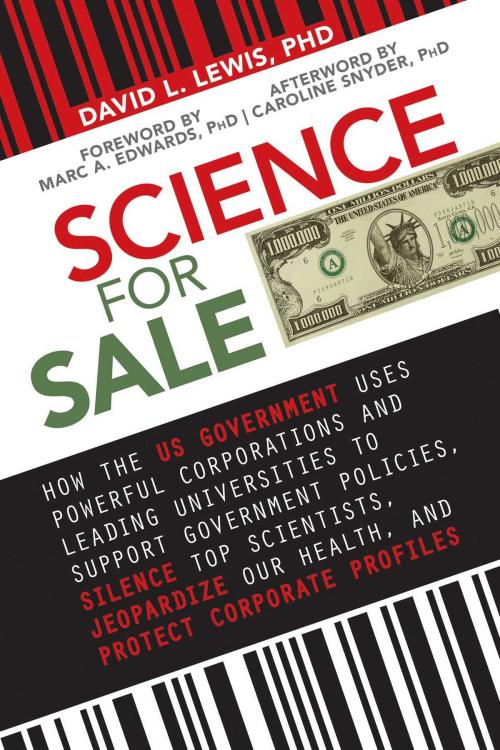 Cover of the book Science for Sale by David L. Lewis, PhD, Skyhorse