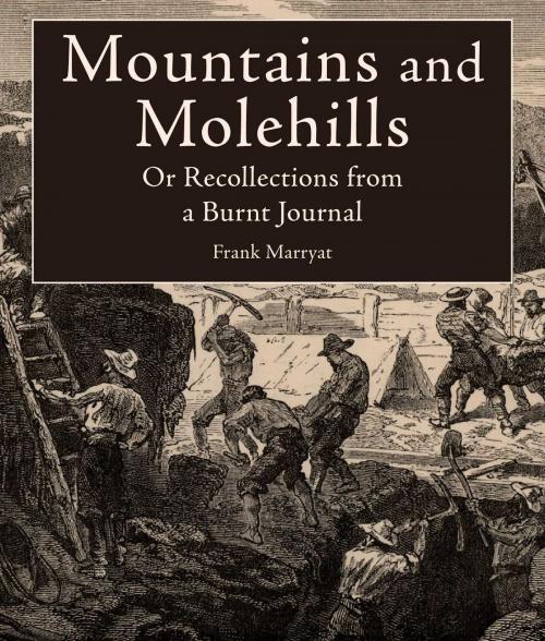 Cover of the book Mountains and Molehills by Frank Marryat, Skyhorse