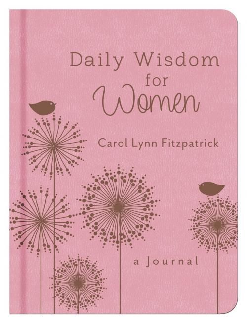 Cover of the book Daily Wisdom for Women by Carol Lynn Fitzpatrick, Barbour Publishing, Inc.