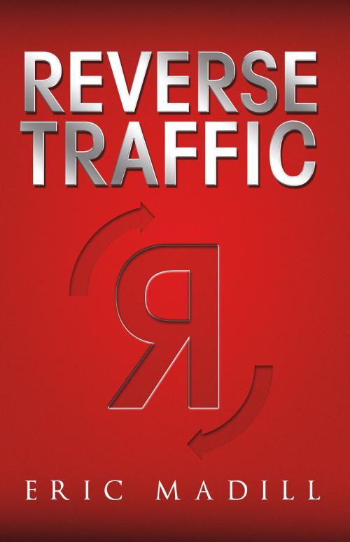 Cover of the book Reverse Traffic by Eric Madill, BookBaby