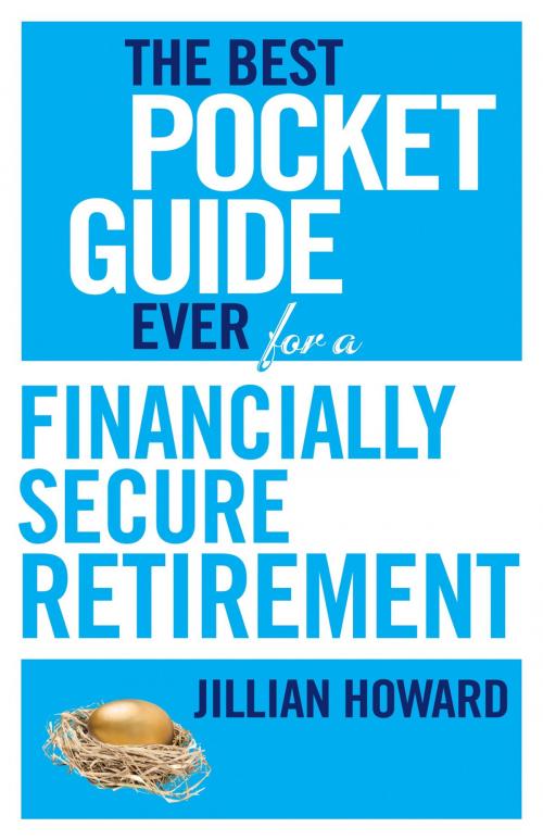 Cover of the book The Best Pocket Guide Ever for a Financially Secure Retirement by Jillian Howard, Penguin Random House South Africa