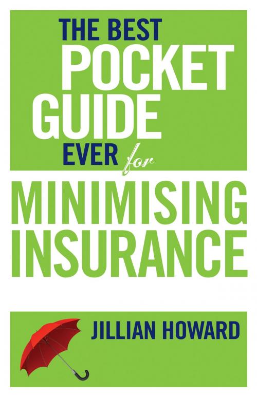 Cover of the book The Best Pocket Guide Ever for Minimising Insurance by Jillian Howard, Penguin Random House South Africa