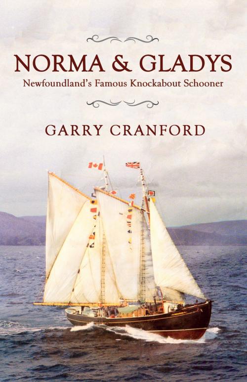 Cover of the book Norma & Gladys by Garry Cranford, Flanker Press