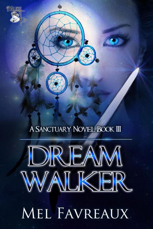Cover of the book Dream Walker by Mel Favreaux, MuseItUp Publishing