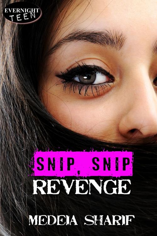 Cover of the book Snip, Snip Revenge by Medeia Sharif, Evernight Teen