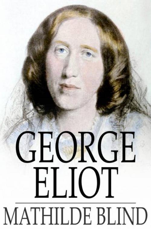Cover of the book George Eliot by Mathilde Blind, The Floating Press
