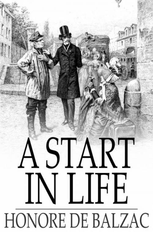 Cover of the book A Start in Life by Honore de Balzac, The Floating Press