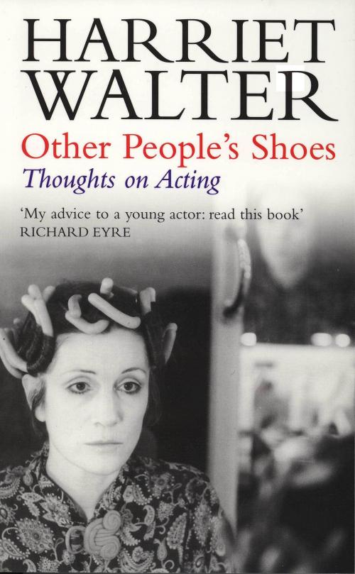 Cover of the book Other People's Shoes by Harriet Walter, Nick Hern Books