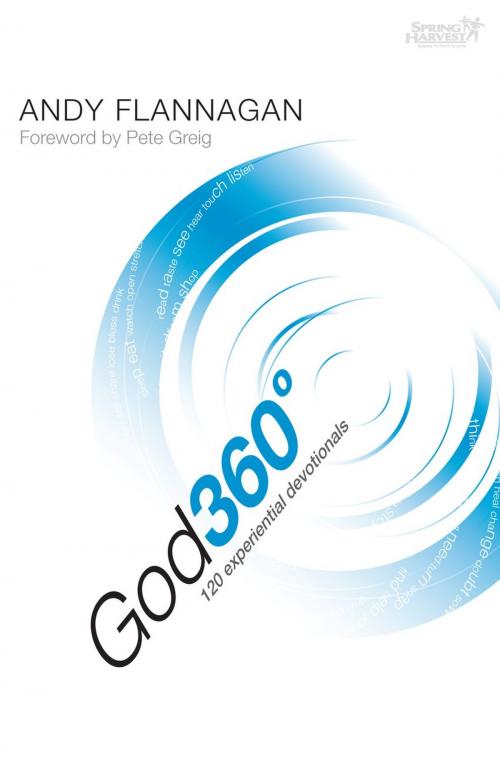 Cover of the book God 360 Degrees by Andy Flannagan, Authentic Publishers