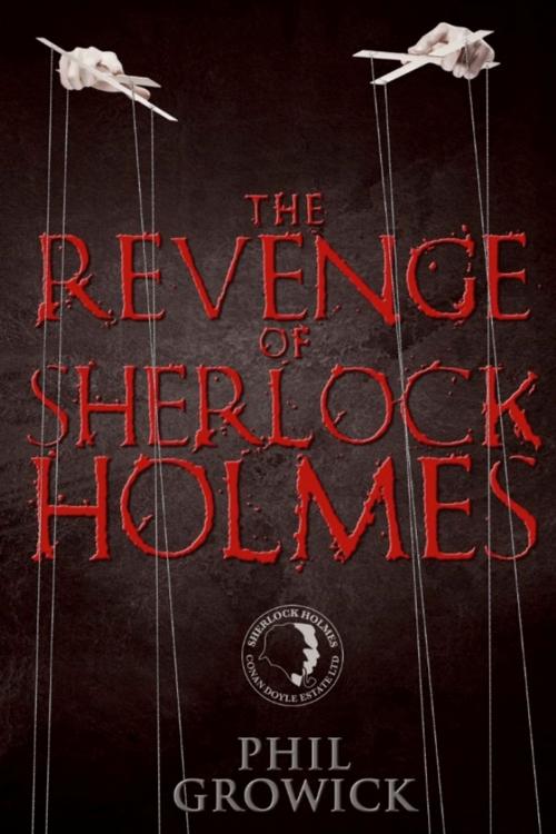 Cover of the book The Revenge of Sherlock Holmes by Phil Growick, Andrews UK