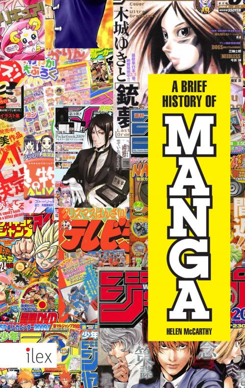 Cover of the book A Brief History of Manga by Helen McCarthy, Octopus Books