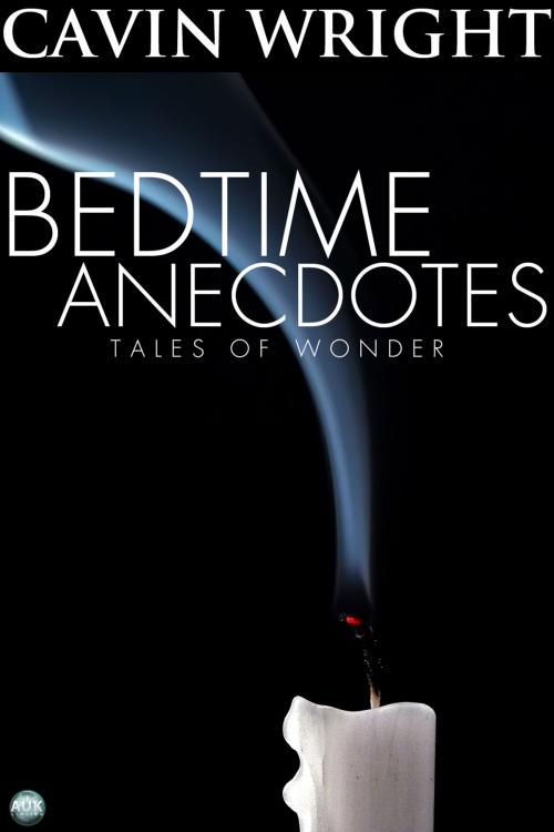Cover of the book Bedtime Anecdotes by Cavin Wright, Andrews UK