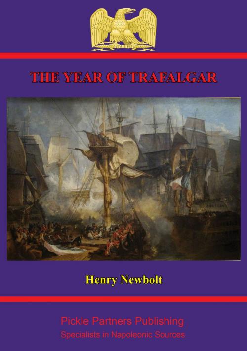 Cover of the book The Year Of Trafalgar by Sir John Henry Newbolt, Wagram Press