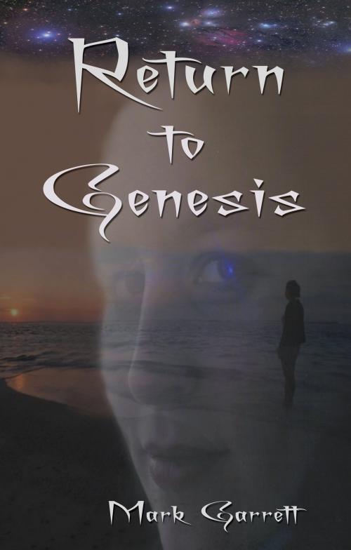 Cover of the book Return to Genesis by Mark Garrett, Troubador Publishing Ltd