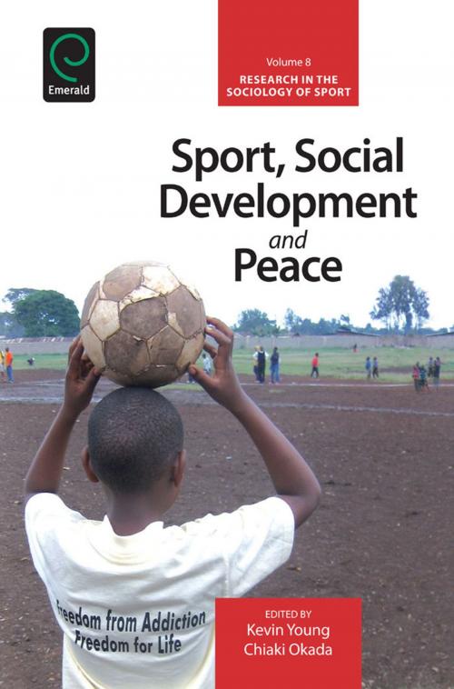 Cover of the book Sport, Social Development and Peace by , Emerald Group Publishing Limited