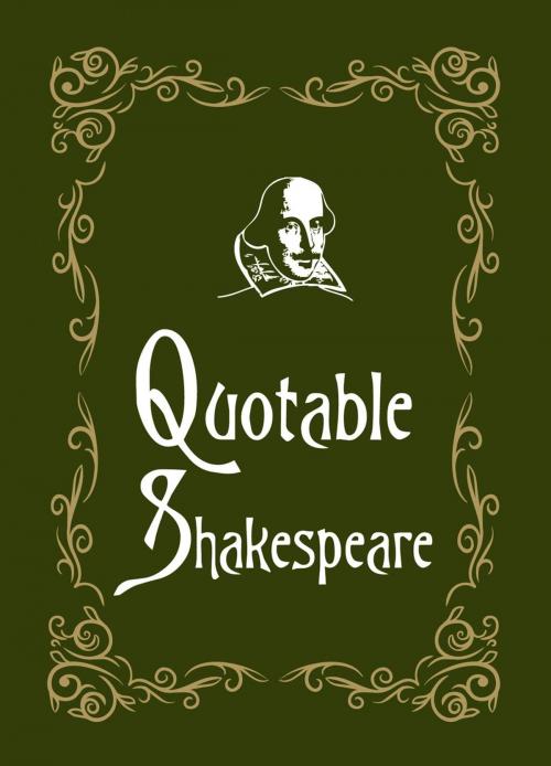Cover of the book Quotable Shakespeare by , Summersdale Publishers Ltd