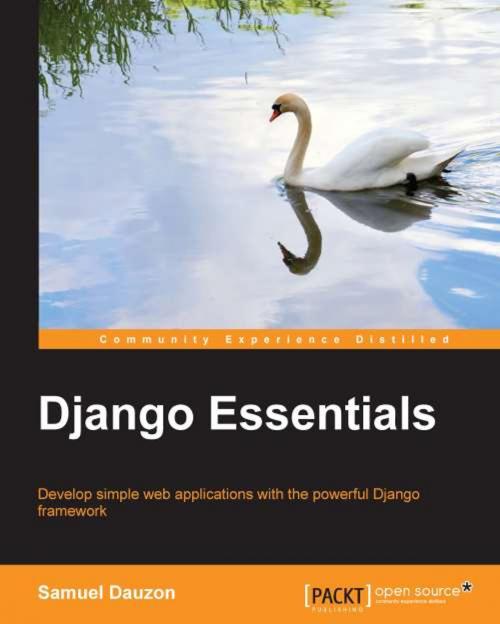 Cover of the book Django Essentials by Samuel Dauzon, Packt Publishing