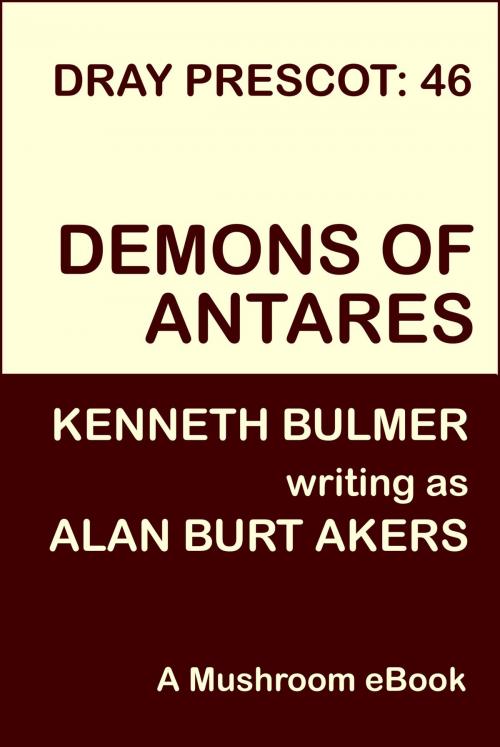 Cover of the book Demons of Antares by Alan Burt Akers, Mushroom Publishing