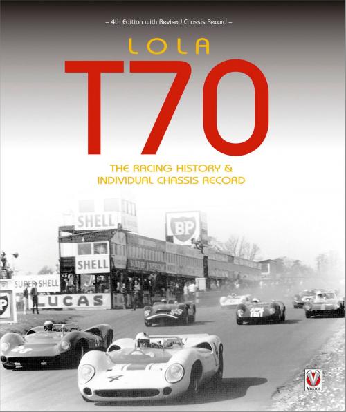 Cover of the book Lola T70 by John Starkey, Veloce Publishing Ltd