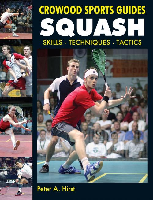 Cover of the book Squash by Peter Hirst, Crowood