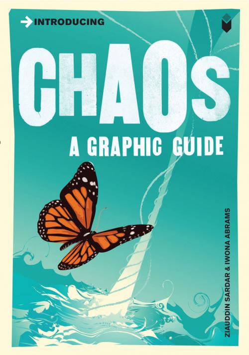 Cover of the book Introducing Chaos by Ziauddin Sardar, Iwona Abrams, Icon Books Ltd