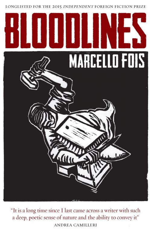 Cover of the book Bloodlines. by Marcello Fois, Quercus Publishing