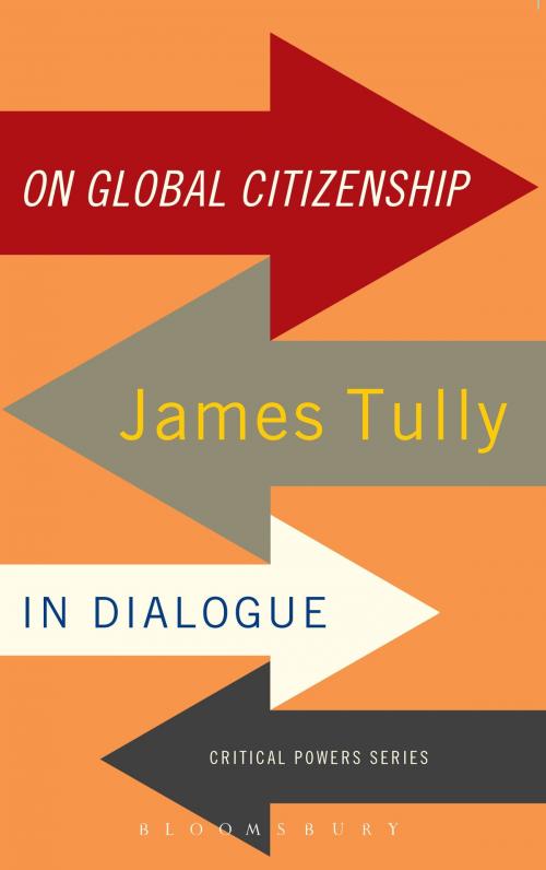 Cover of the book On Global Citizenship by Professor James Tully, Bloomsbury Publishing