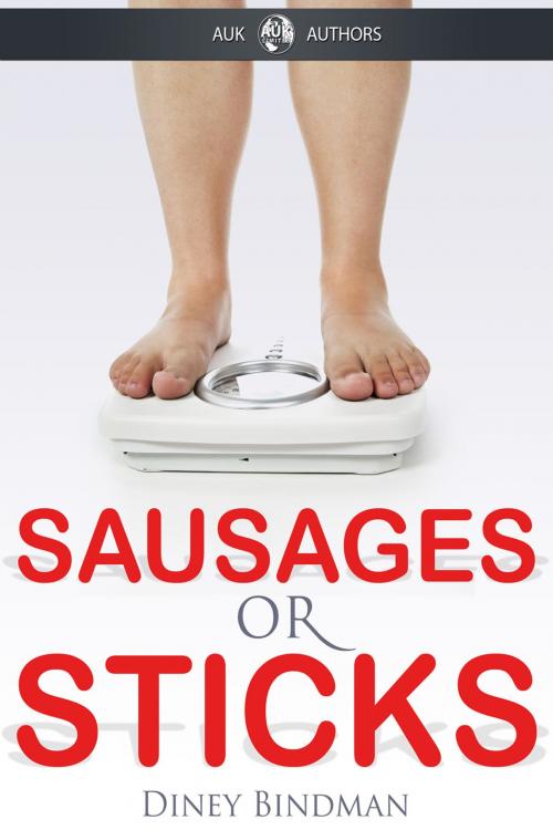 Cover of the book Sausages or Sticks by Diney Bindman, Andrews UK