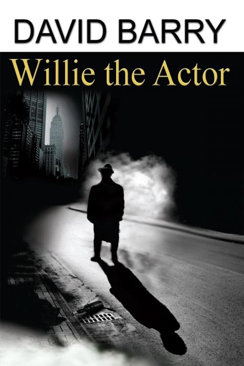 Cover of the book Willie the Actor by David Barry, Andrews UK