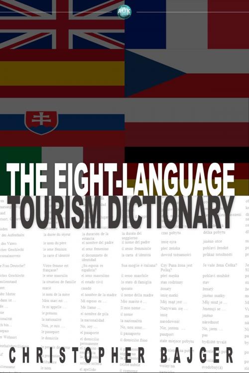 Cover of the book The Eight-Language Tourism Dictionary by Christopher Bajger, Andrews UK