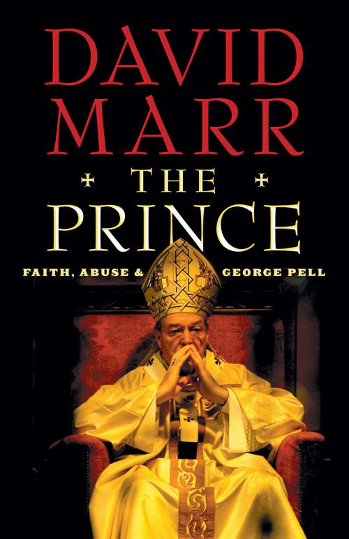 Cover of the book The Prince by David Marr, Schwartz Publishing Pty. Ltd
