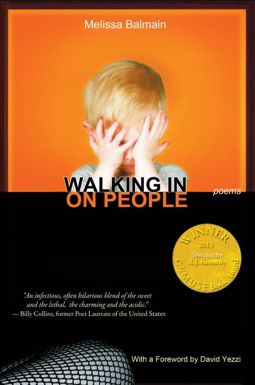 Cover of the book Walking in on People (Able Muse Book Award for Poetry) by Melissa Balmain, Able Muse Press