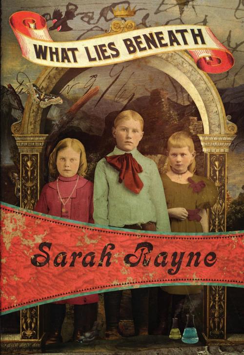 Cover of the book What Lies Beneath by Sarah Rayne, Felony & Mayhem Press
