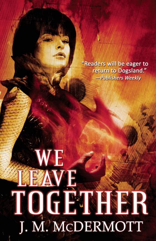Cover of the book We Leave Together by J. M. McDermott, Word Horde