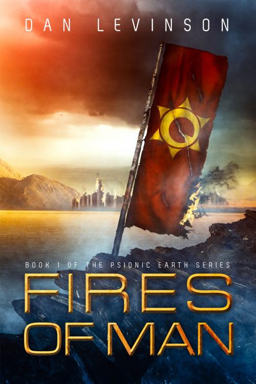 Cover of the book Fires of Man by Dan Levinson, North Star Editions