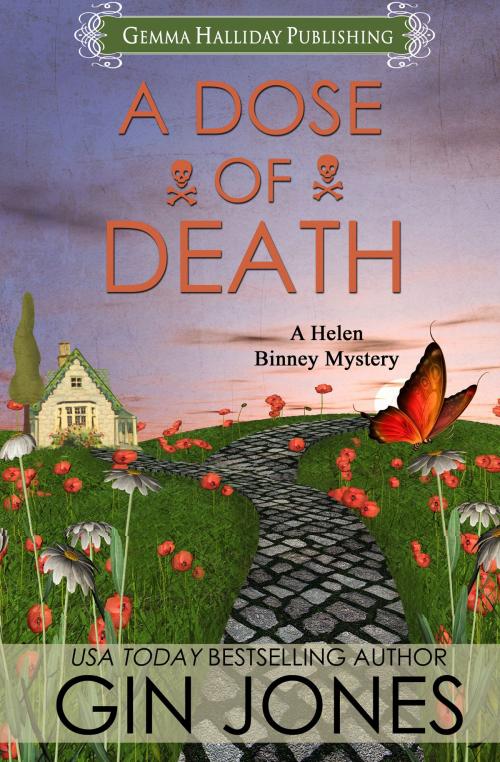 Cover of the book A Dose of Death by Gin Jones, Gemma Halliday Publishing