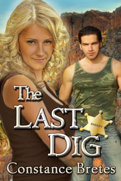 Cover of the book The Last Dig by Constance Bretes, Beachwalk Press, Inc.
